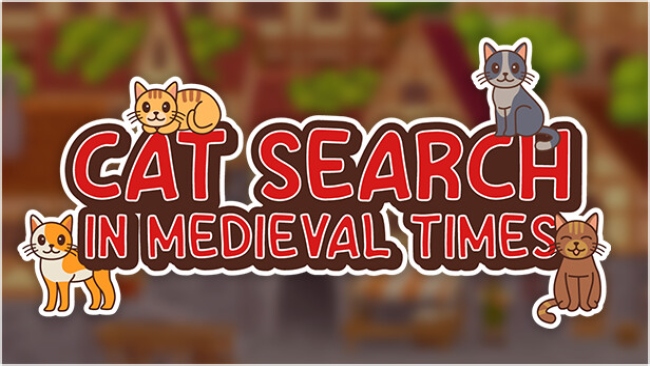 Cat Search in Medieval Times Free Download