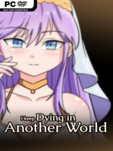 I Keep Dying in Another World Free Download (v1.0c) - PC Game on SteamUnlocked