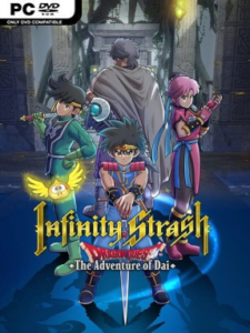 Infinity Strash: DRAGON QUEST The Adventure of Dai