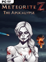 Meteorite Z: The Apocalypse Free Download - PC Game on SteamUnlocked