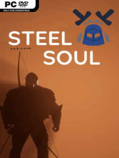 Steel Soul - PC Game on SteamUnlocked
