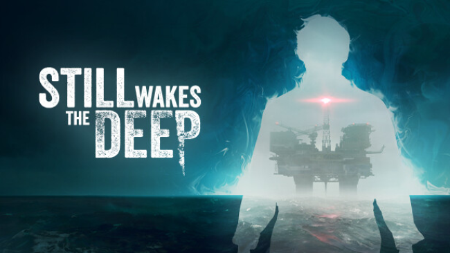 Still Wakes the Deep Free Download