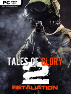 Tales of Glory 2 – Retaliation (VR) - PC Game on SteamUnlocked
