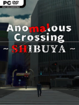 Anomalous Crossing ~Shibuya~ Free Download (v1.0.3) - PC Game on SteamUnlocked