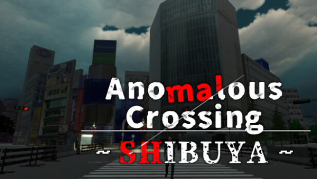 Anomalous Crossing ~Shibuya~ Free Download