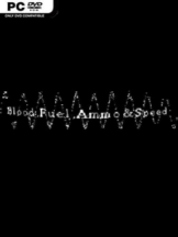 Blood, Fuel, Ammo & Speed Free Download (v1.05) - PC Game on SteamUnlocked