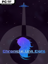 Chronicle: Unit Eight Free Download (v2.1.1) - PC Game on SteamUnlocked