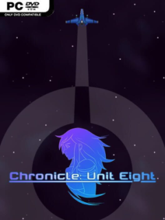 Chronicle: Unit Eight (v2.1.1) - PC Game on SteamUnlocked