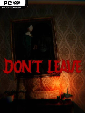 Don’t Leave Free Download (v1.0)
