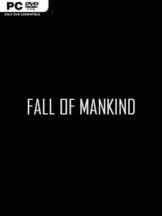 Fall of Mankind Free Download - PC Game on SteamUnlocked