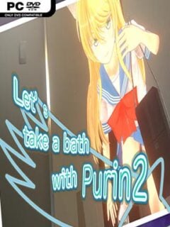 Let’s Take a Bath With Purin 2 (v1.01b2 & R18) - PC Game on SteamUnlocked