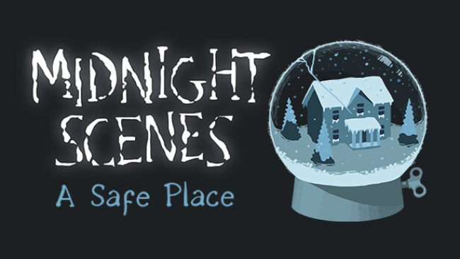 Midnight Scenes: A Safe Place Free Download