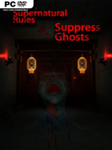 Supernatural Rules Suppress Ghosts Free Download - PC Game on SteamUnlocked