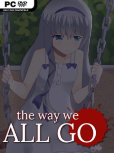 The Way We All Go