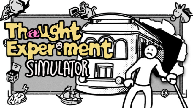 Thought Experiment Simulator Free Download