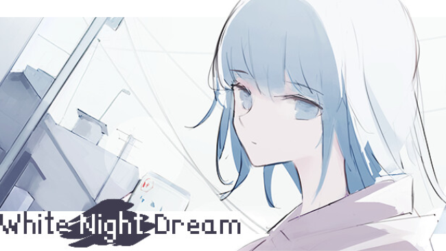 White Night Dream Free Download