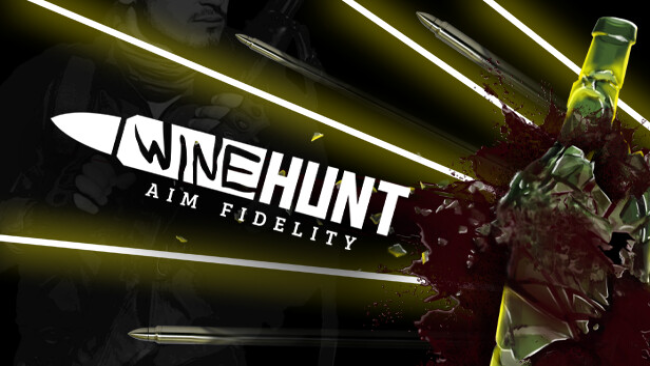 Wine Hunt: Aim Fidelity Free Download