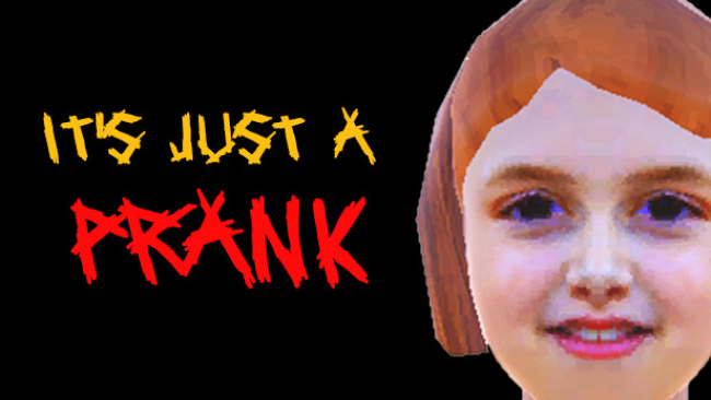 It’s Just a Prank Free Download