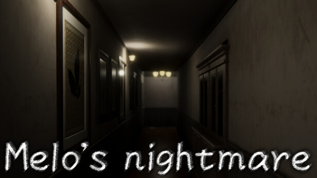 Melo’s Nightmare Free Download