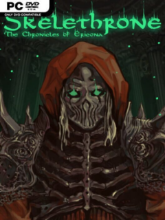 Skelethrone: The Chronicles of Ericona (v1.4.6.0) - PC Game on SteamUnlocked