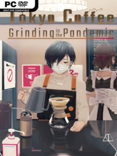 Tokyo Coffee: Grinding in the Pandemic - PC Game on SteamUnlocked