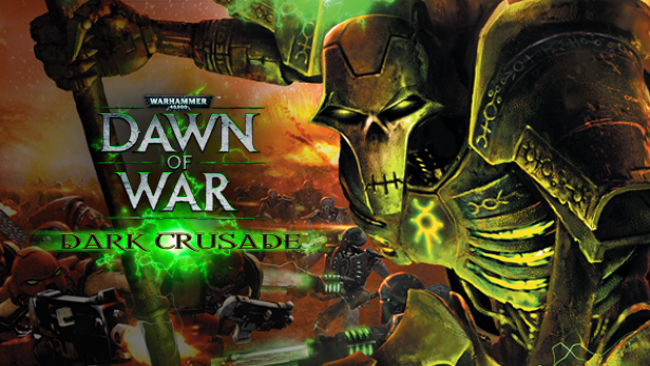 Warhammer ,: Dawn of War – Dark Crusade Free Download