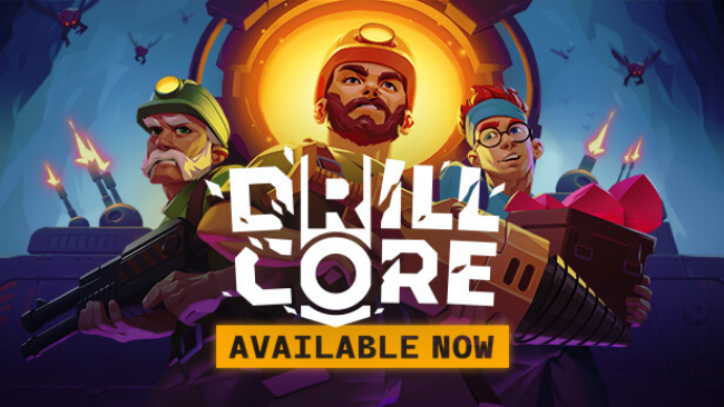 Drill Core Free Download