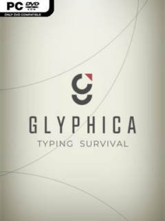 Glyphica: Typing Survival (v2025.2.2.1139) - PC Game on SteamUnlocked
