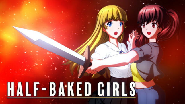 HALF-BAKED GIRLS Free Download