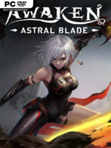 AWAKEN – Astral Blade Free Download (v2025.10.07 & ALL DLC) - PC Game on SteamUnlocked