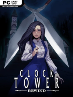 Clock Tower: Rewind - PC Game on SteamUnlocked