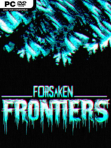 Forsaken Frontiers Free Download - PC Game on SteamUnlocked
