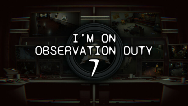 I’m On Observation Duty Free Download