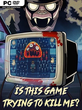 Is This Game Trying to Kill Me? (v1.0.11) - PC Game on SteamUnlocked