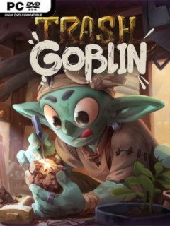 Trash Goblin (v1.5.9727 & ALL DLC) - PC Game on SteamUnlocked