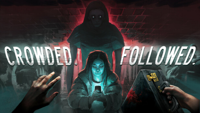 CROWDED. FOLLOWED. Free Download