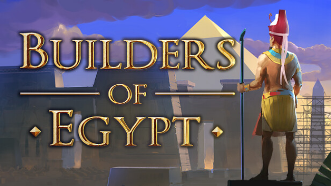 Builders of Egypt Free Download