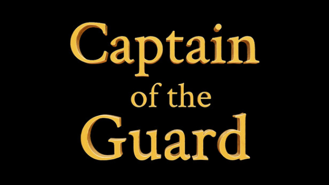Captain of the Guard Free Download