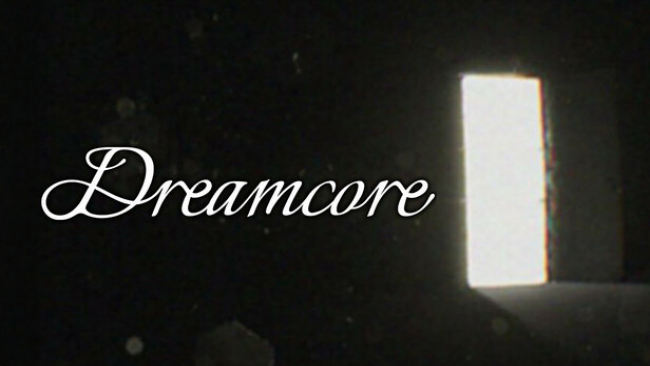 Dreamcore Free Download