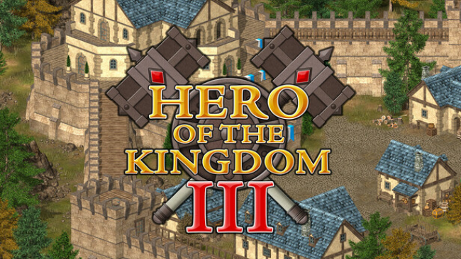 Hero of the Kingdom III Free Download