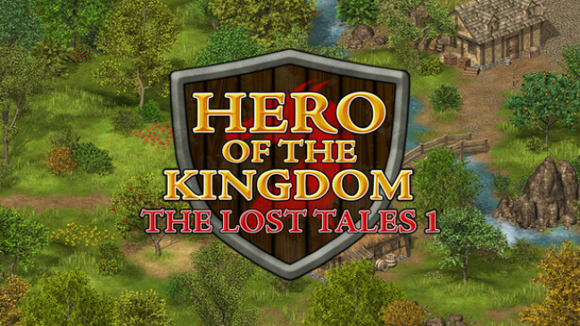 Hero of the Kingdom: The Lost Tales Free Download