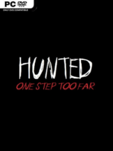 Hunted: One Step Too Far – Reborn Edition Remastered Free Download (v1.9) - PC Game on SteamUnlocked