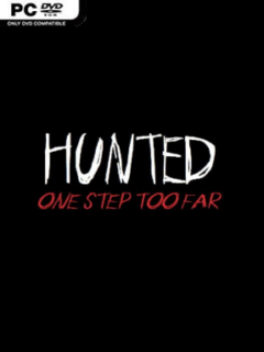Hunted: One Step Too Far – Reborn Edition Remastered (v1.9) - PC Game on SteamUnlocked