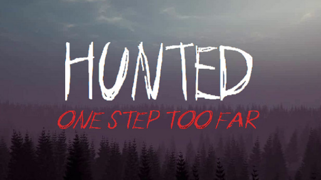 Hunted: One Step Too Far – Reborn Edition Remastered Free Download