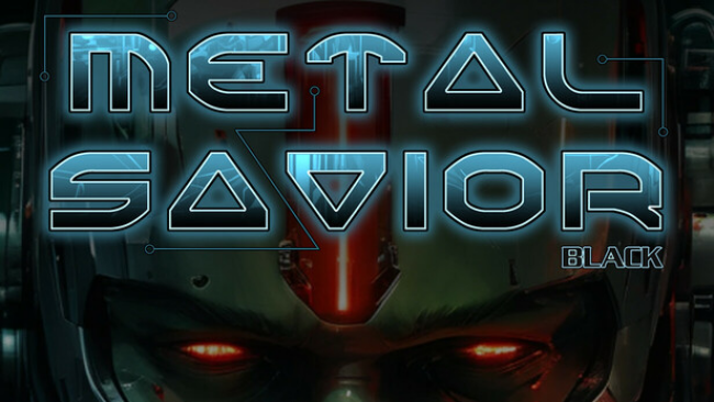 Metal Savior Black Free Download