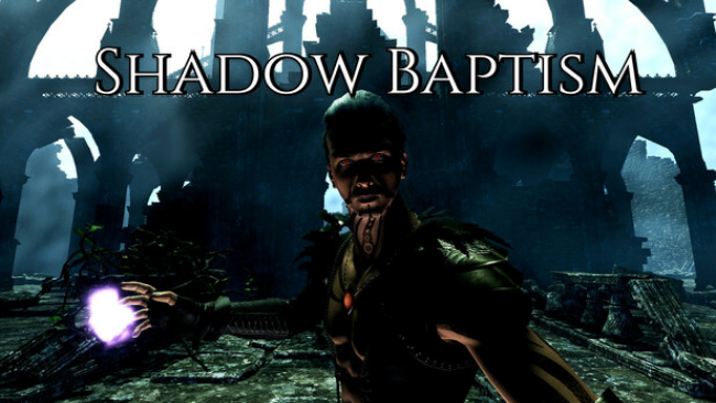 Shadow Baptism Free Download