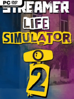 Streamer Life Simulator 2 (v2026.02.05) - PC Game on SteamUnlocked