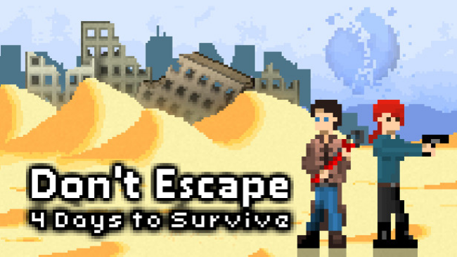 Don’t Escape: Days to Survive Free Download