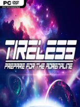 TIRELESS: Prepare for the Adrenaline Free Download - PC Game on SteamUnlocked