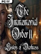 The Immemorial Order II Sisters of Darkness Free Download (v1.0) - PC Game on SteamUnlocked